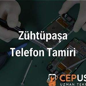 Zühtüpaşa Telefon Tamiri